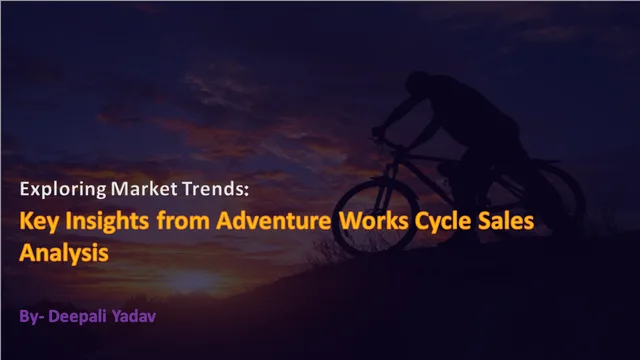 ADVENTURE WORKS SALES ANALYSIS — Power BI में बिक्री डैशबोर्ड